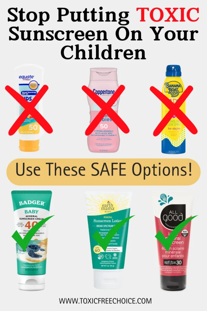 Text reading "stop putting toxic sunscreen on your children, use these safe options", showcasing 3 images of toxic sunscreen and 3 images of non-toxic sunscreen.