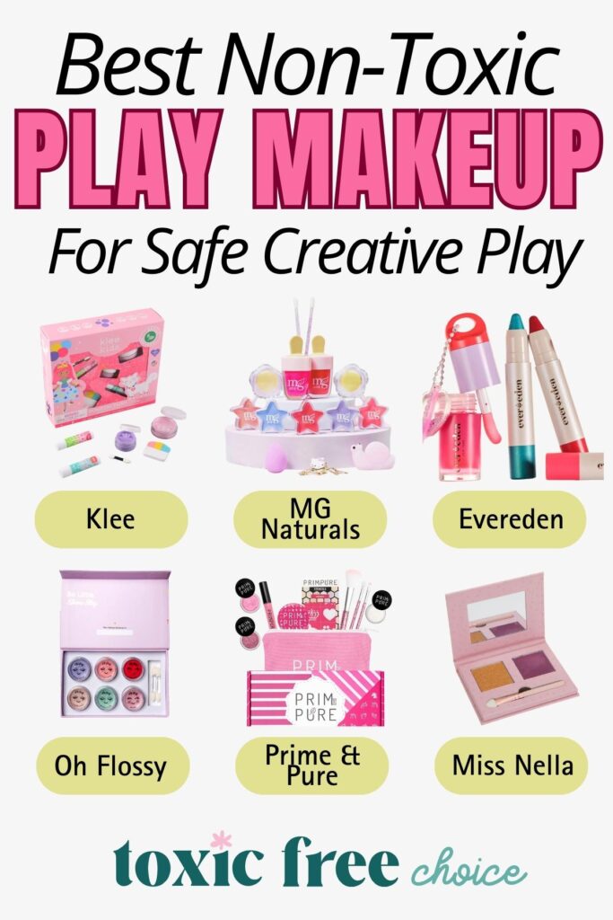 Best non-toxic play makeup for kids featuring safe makeup sets from Klee, MG Naturals, Evereden, Oh Flossy, Prim & Pure, and Miss Nella.