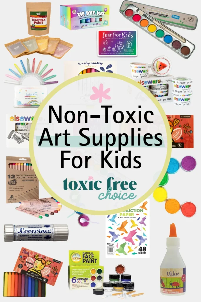 Text reading "non-toxic art supplies for kids", with a collage of non-toxic art supplies.