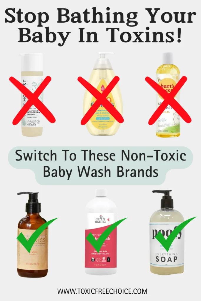 Text reading "stop bathing your baby in toxins, switch to these non-toxic baby wash brands", showcasing 3 TOXIC baby wash brands, and 3 NON-TOXIC baby wash brands.