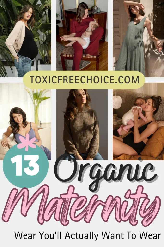 Text reading "organic maternity wear you'll actually want to wear", showcasing 6 images of women wearing organic maternity clothing.