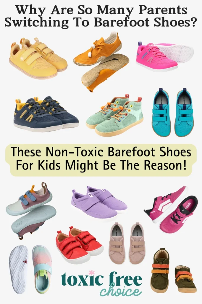 Text reading "Why are so many parents switching to barefoot shoes?, These non-toxic barefoot shoes for kids might be the reason", showcasing a collage of non-toxic barefoot shoes for kids.