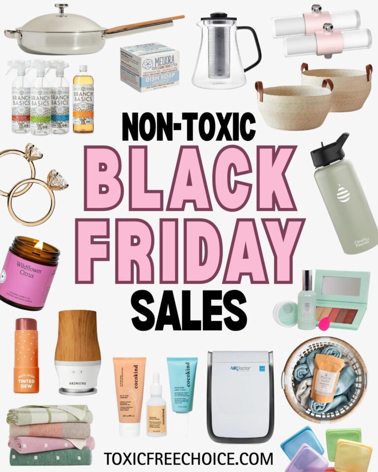 Collage of non-toxic products including cookware, skincare, candles, cleaning supplies, and home essentials with text reading ‘Non-Toxic Black Friday Sales’.